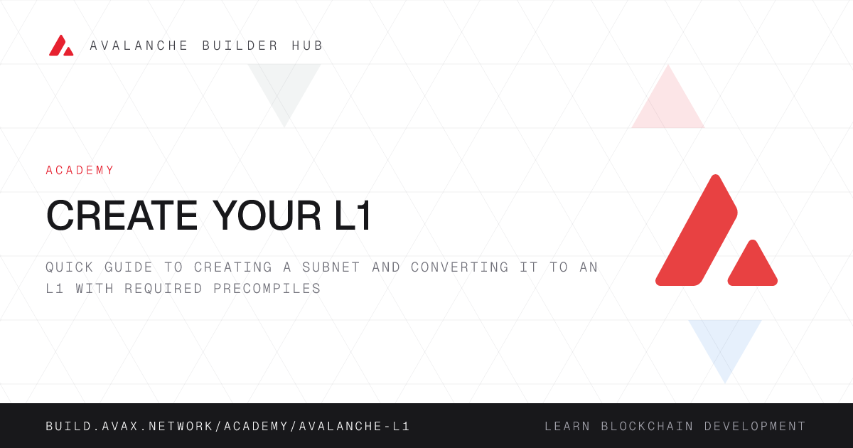 Create Your L1 | Avalanche Builder Hub