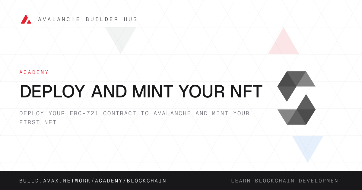 Deploy and Mint Your NFT | Avalanche Builder Hub