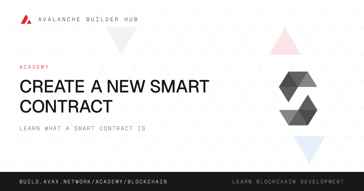 Create a new Smart Contract | Avalanche Builder Hub