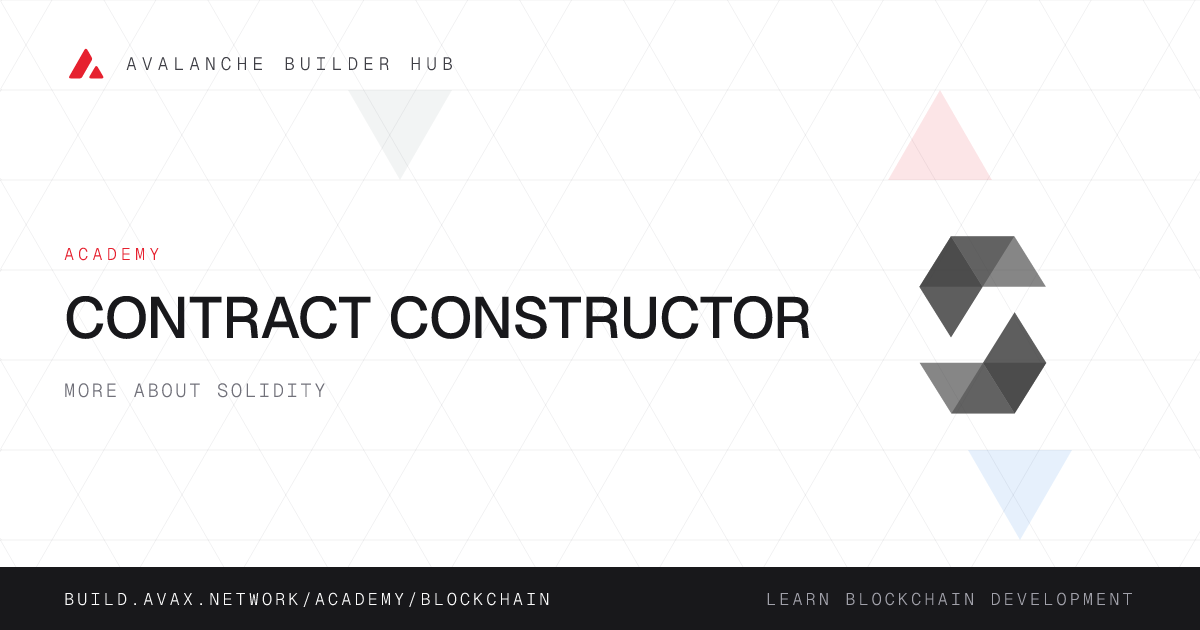 Contract Constructor | Avalanche Builder Hub