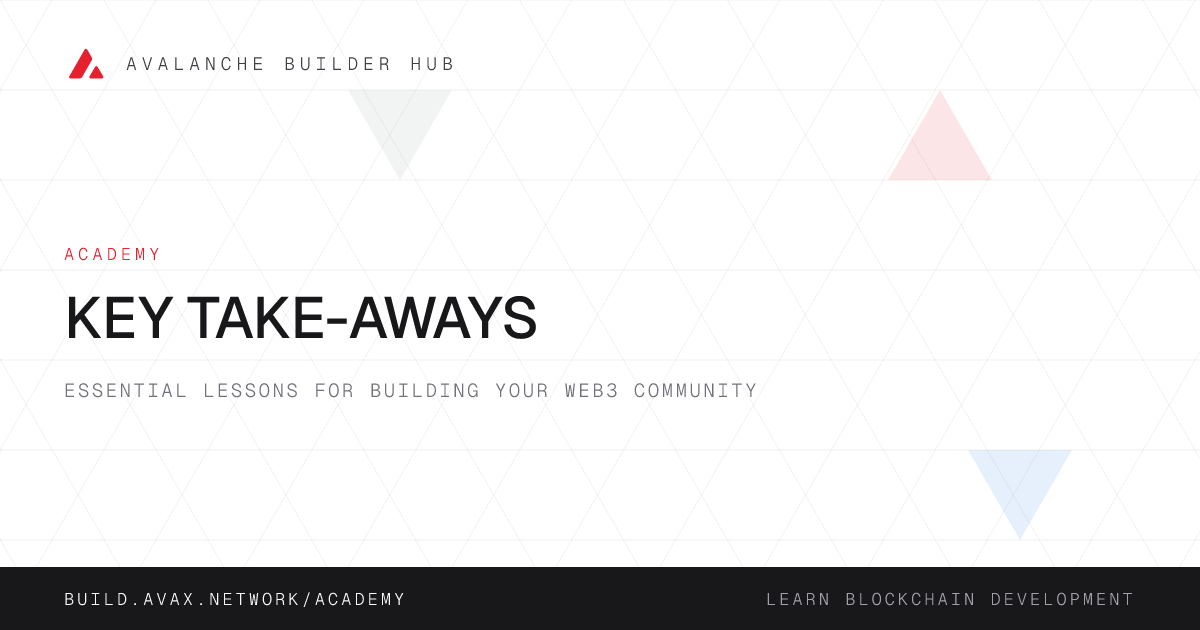 Key Take-Aways | Avalanche Builder Hub