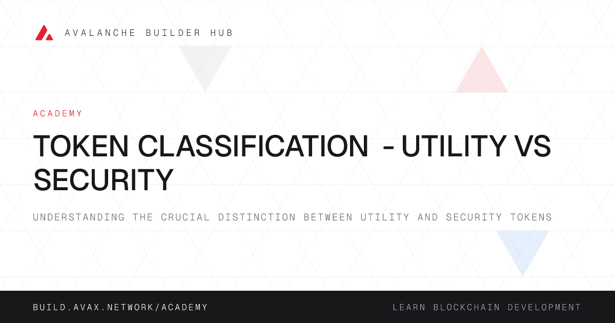 Token Classification - Utility vs Security | Avalanche Builder Hub