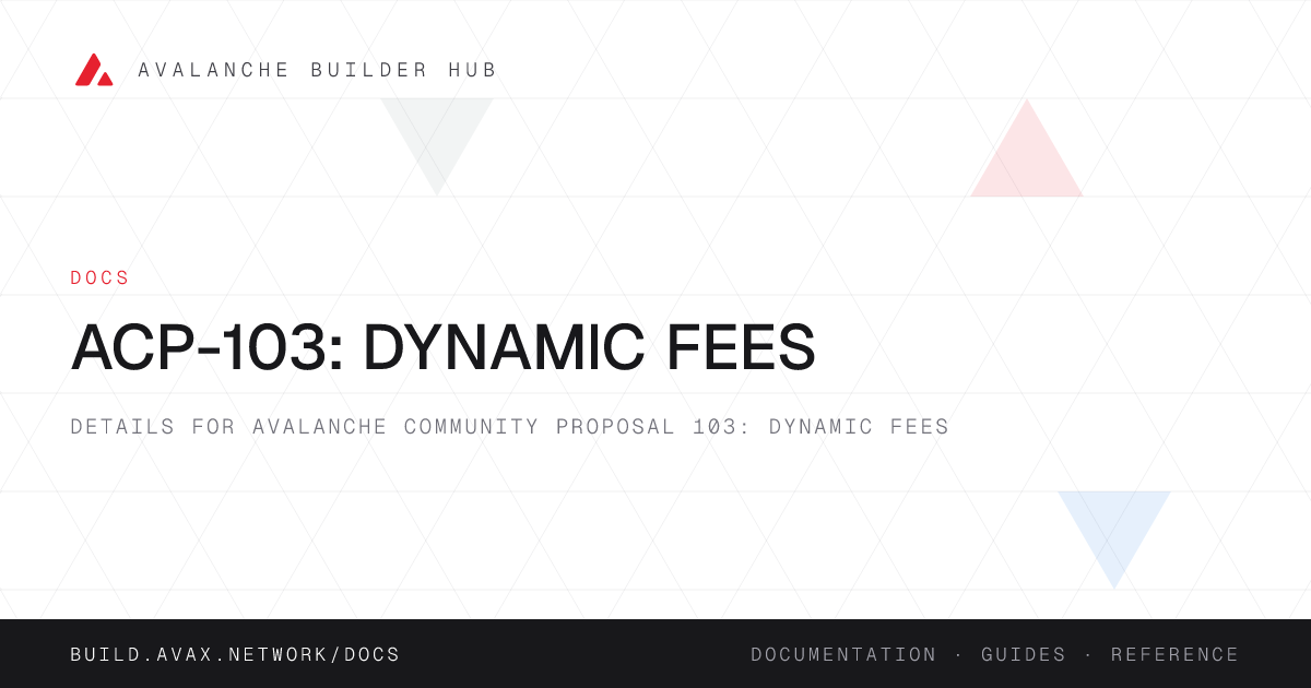 ACP-103: Dynamic Fees | Avalanche Builder Hub