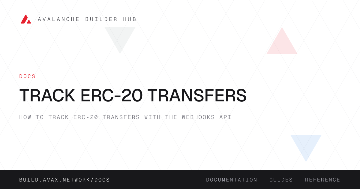 Track ERC-20 Transfers | Avalanche Builder Hub