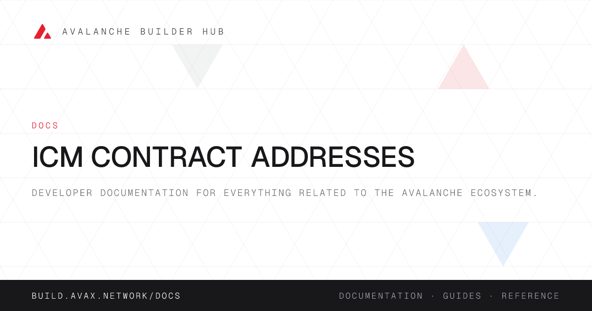 ICM Contract Addresses | Avalanche Builder Hub