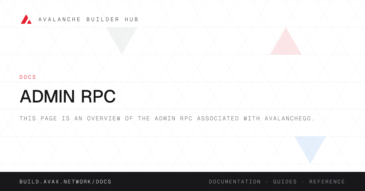 Admin RPC | Avalanche Builder Hub