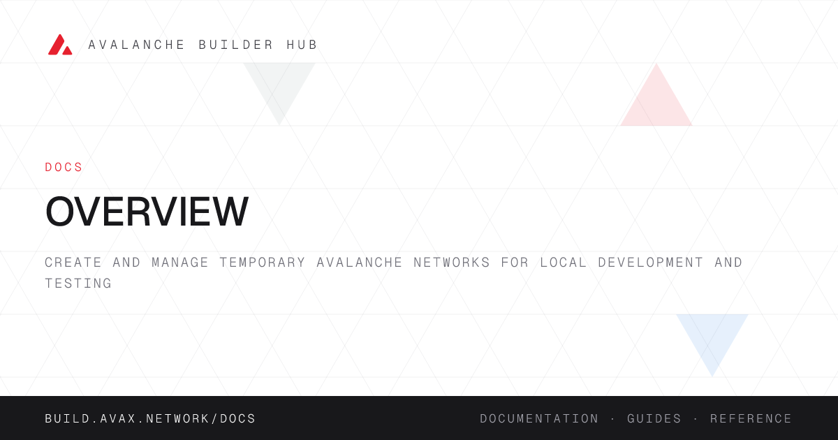 Overview | Avalanche Builder Hub