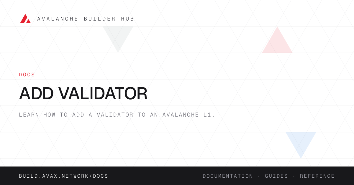 Add Validator | Avalanche Builder Hub