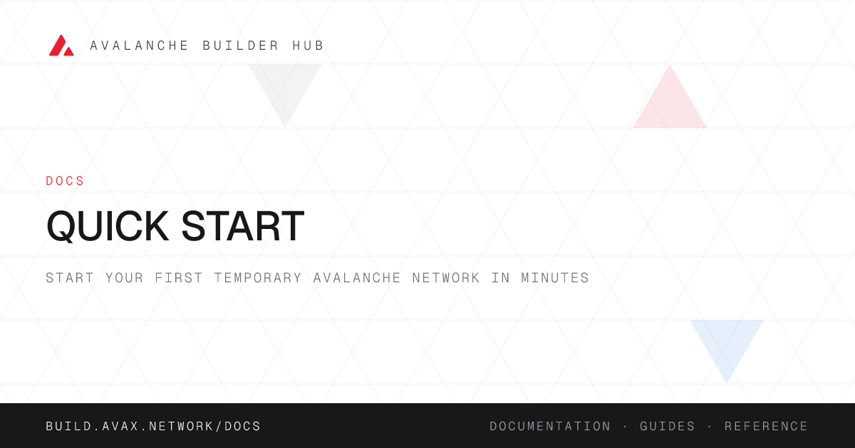 Quick Start | Avalanche Builder Hub