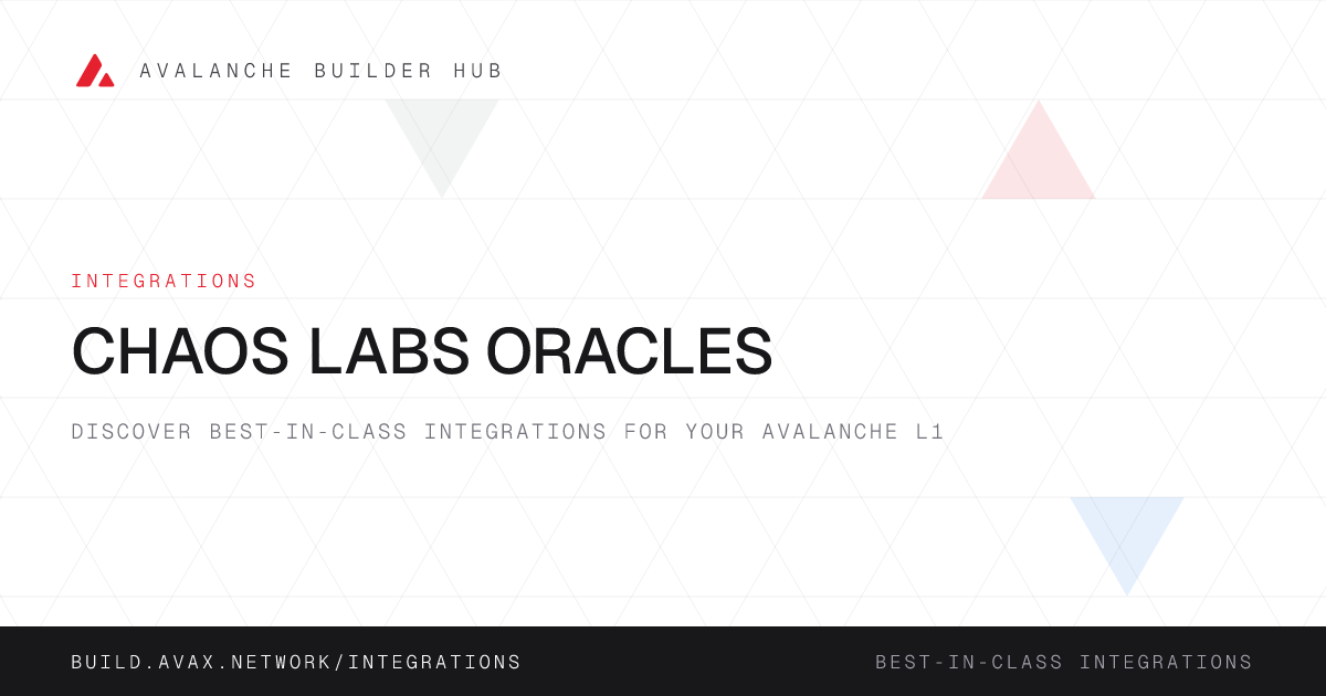 Chaos Labs Oracles | Avalanche Builder Hub