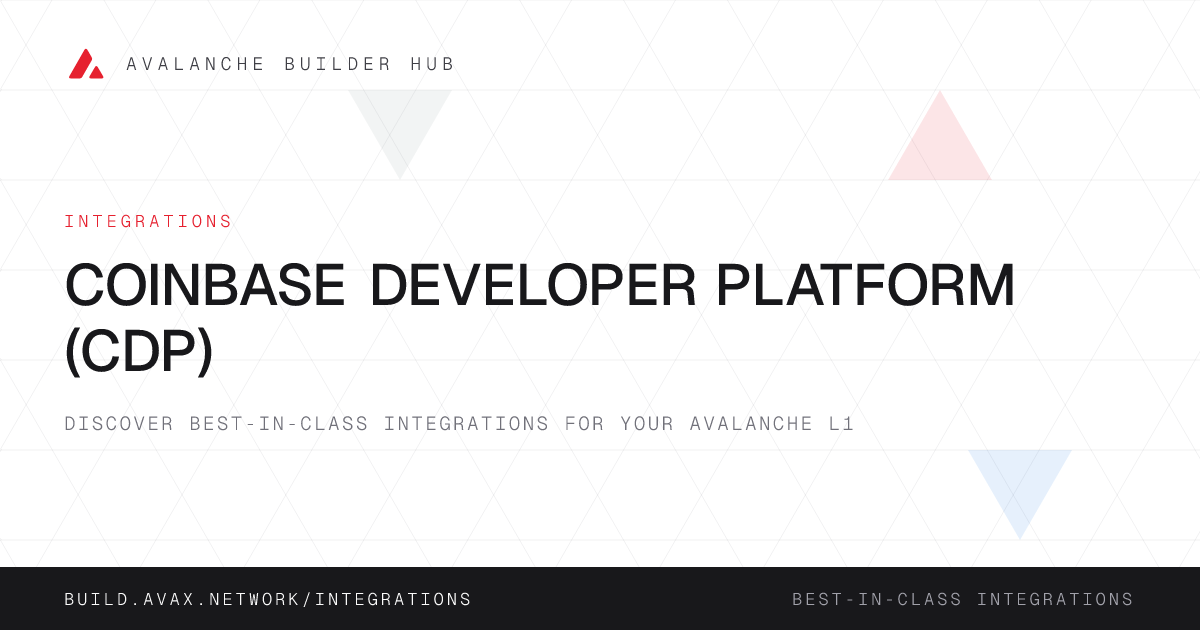 Coinbase Developer Platform (CDP) | Avalanche Builder Hub